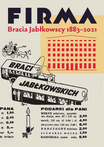 Firma. Bracia Jabłkowscy 1883–2021