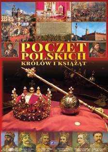 Poczet polskich królów i książąt wyd. 2014