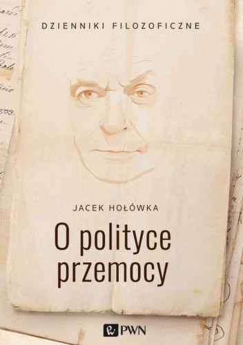 O polityce przemocy