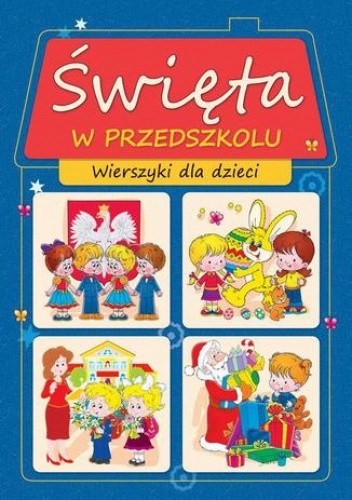 Święta w przedszkolu. Wierszyki dla dzieci