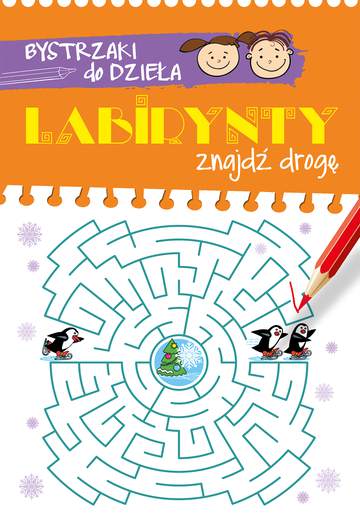 Labirynty znajdź drogę bystrzaki do dzieła