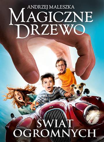 Świat ogromnych. Magiczne drzewo. Tom 7