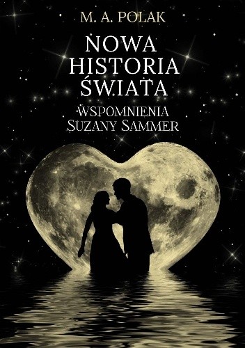 Nowa historia świata ? wspomnienia Suzany Sammer