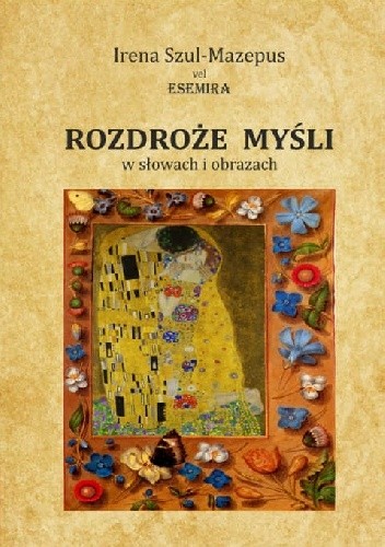 Rozdroże myśli w słowach i obrazach. Tom II