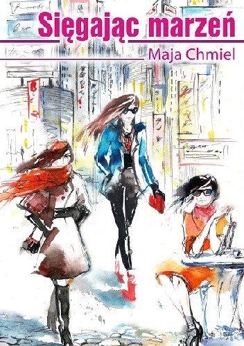 Sięgając marzeń
