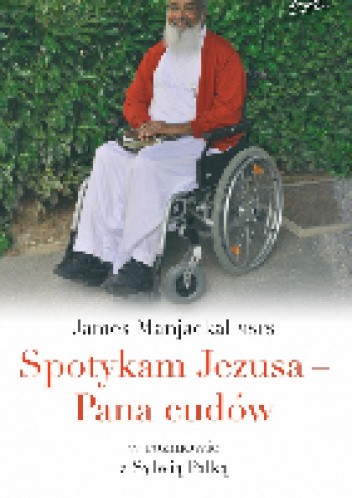 Spotykam Jezusa -Pana cudów