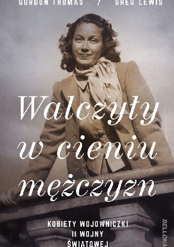 Walczyły w cieniu mężczyzn