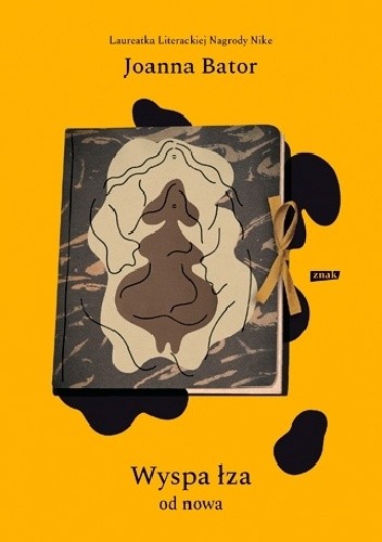 Wyspa Łza od nowa. Esej intymny