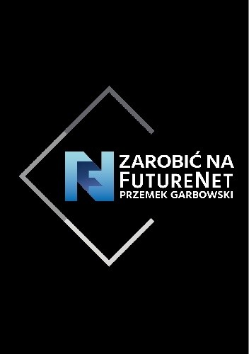 Zarobić na FutureNet