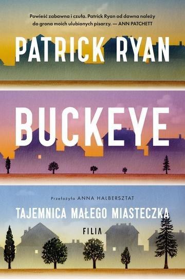Okładka: Buckeye. Tajemnica małego miasteczka