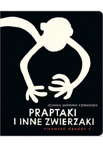 Praptaki i inne zwierzaki