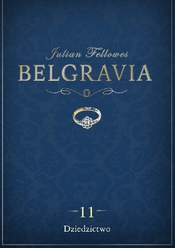 Belgravia. Dziedzictwo