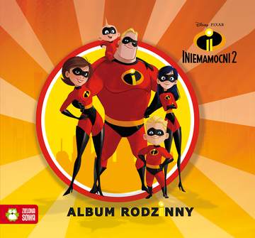 Album rodzinny iniemamocni 2