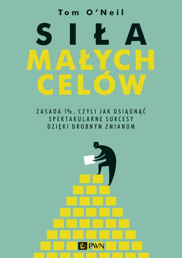 Siła małych celów