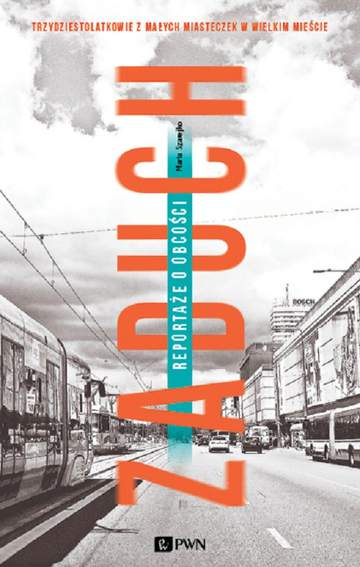 Zaduch reportaże o obcości