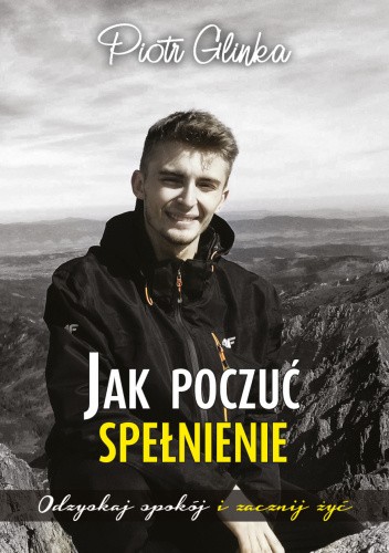 Jak poczuć spełnienie.