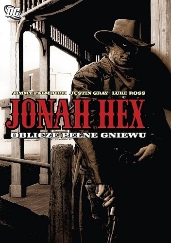 Jonah Hex: Oblicze pełne gniewu