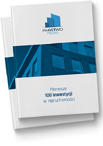 Pierwsze 100 inwestycji w nieruchomości