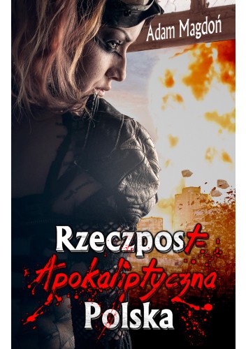 RzeczpostApokaliptyczna Polska