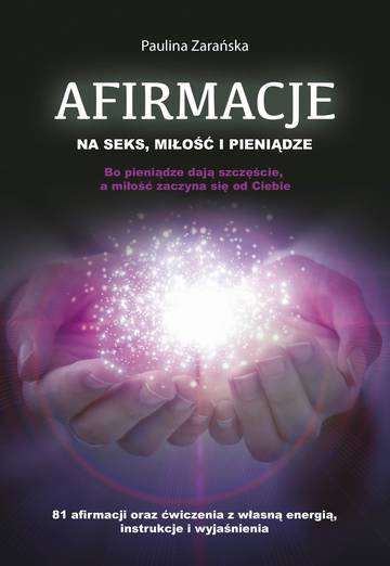 Afirmacje na seks, miłość i pieniądze