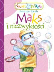 Maks i niezwykłości świat Maksa