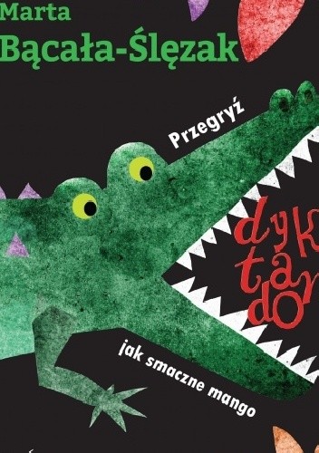 Pzegryź dyktando jak smaczne mango