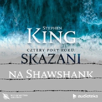 Wiosna nadziei: Skazani na Shawshank