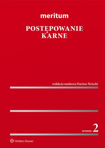 Postępowanie karne. Meritum