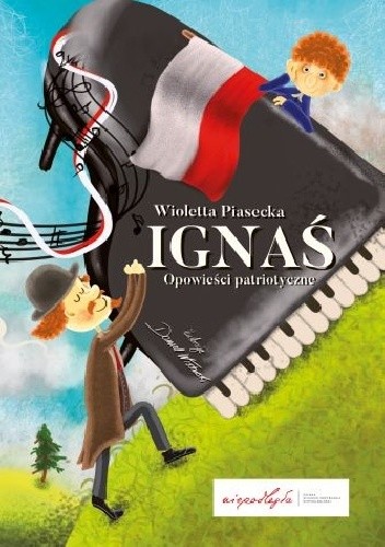 Ignaś. Opowieści patriotyczne