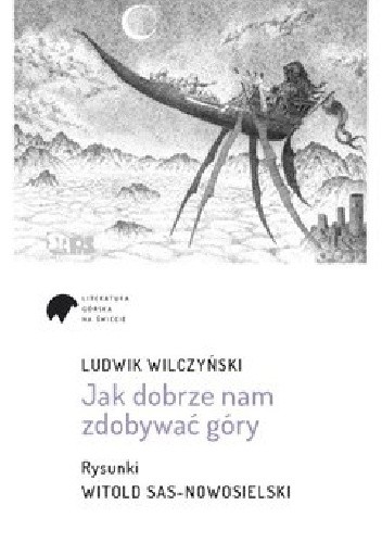 Jak dobrze nam zdobywać góry