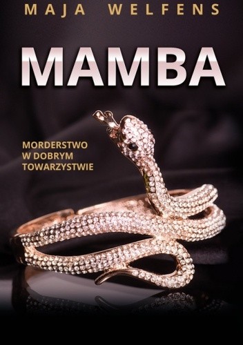Mamba. Morderstwo w dobrym towarzystwie