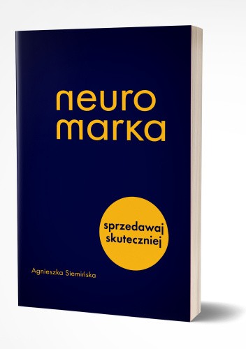 Neuromarka. Sprzedawaj skuteczniej