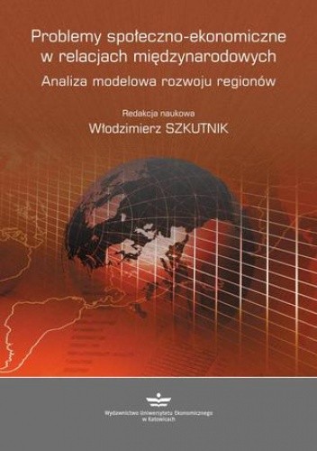 Problemy społeczno-ekonomiczne w relacjach międzynarodowych