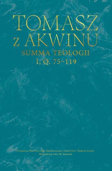 Summa teologii, I, Q. 75-119