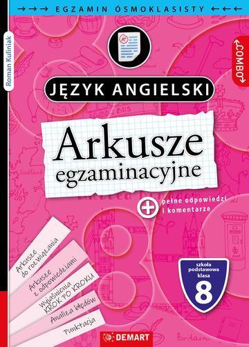 Arkusze egzaminacyjne. Język angielski. Egzamin ósmoklasisty. COMBO