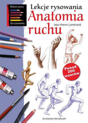 Anatomia ruchu lekcje rysowania