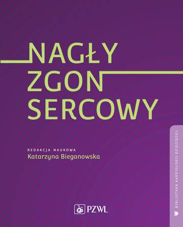 Nagły zgon sercowy. Biblioteka kardiologii dziecięcej