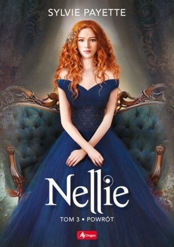 Powrót. Nellie. Tom 3