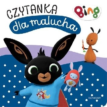 Bing. Pora Spać. Czytanka dla malucha