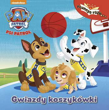 Gwiazdy koszykówki Psi Patrol pewnego razu