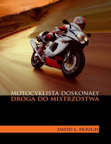 Motocyklista doskonały droga do mistrzostwa