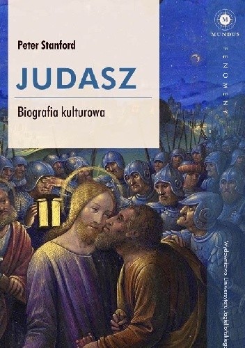 Judasz. Biografia kulturowa