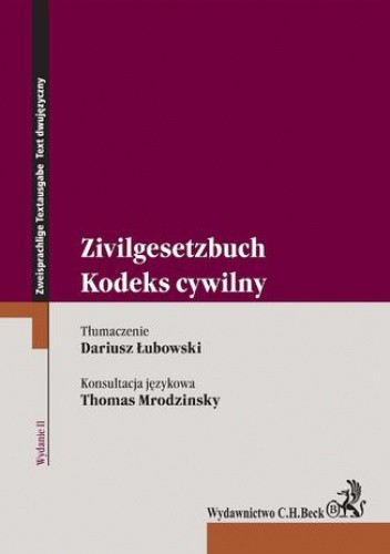 Kodeks cywilny. Zivilgesetzbuch Wydanie 2