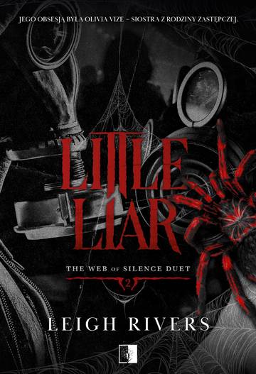 Little Liar. The Web of Silence Duet. Tom 2