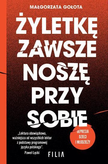 Żyletkę zawsze noszę przy sobie wyd. 2