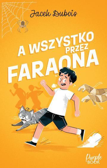 A wszystko przez faraona. Koty