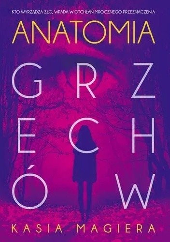 Anatomia grzechów. Cykl lubomierski. Tom 3