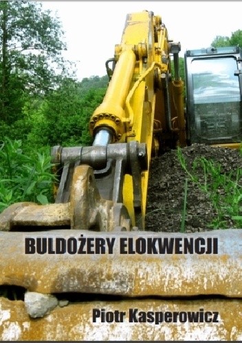 Buldożery elokwencji
