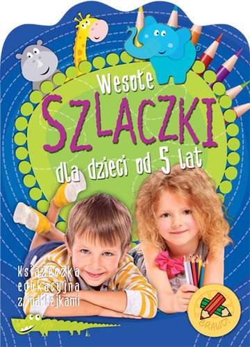 Wesołe szlaczki od 5 lat
