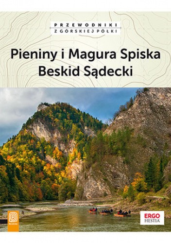 Pieniny i Magura Spiska, Beskid Sądecki. Wydanie 2